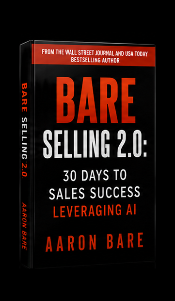 Bare Selling 2.0 by Aaron Bare