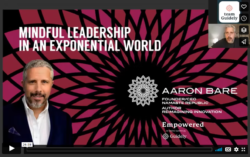 Aaron Bare - Mindful Leadership in an Exponential World